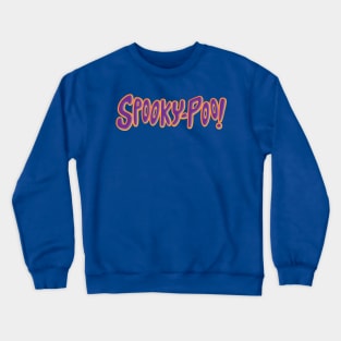 Spooky-Poo! Crewneck Sweatshirt